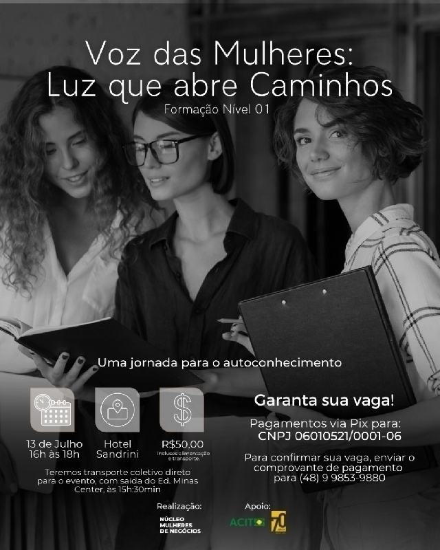 Posicionamento e valorização da mulher será tema de evento do Núcleo Mulheres de Negócios da ACIT