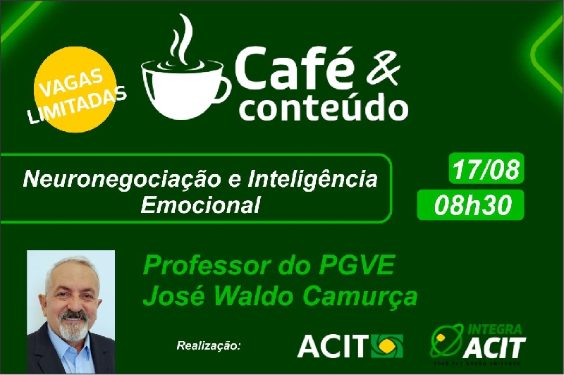 Café nesta quinta-feira na ACIT trará palestra sobre Neuronegociação